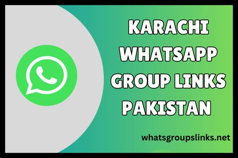 Karachi WhatsApp Group Links