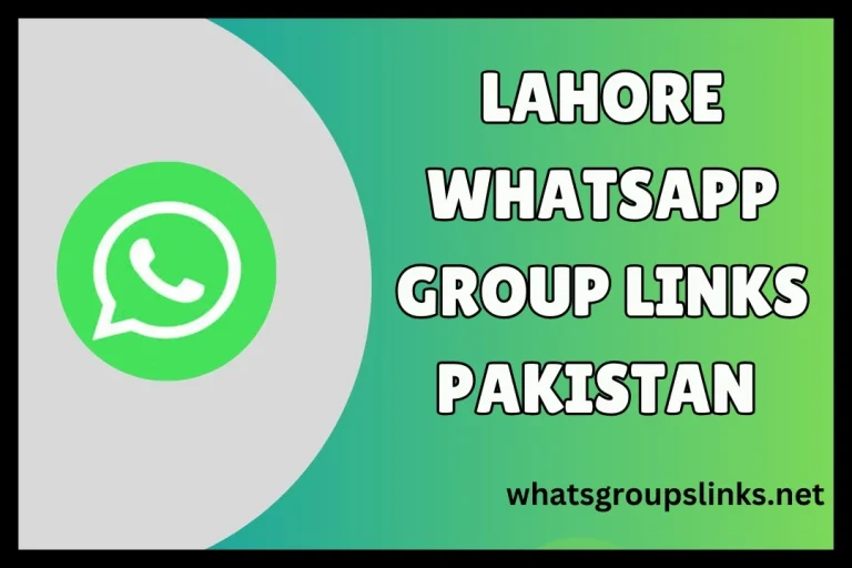 Lahore WhatsApp group links