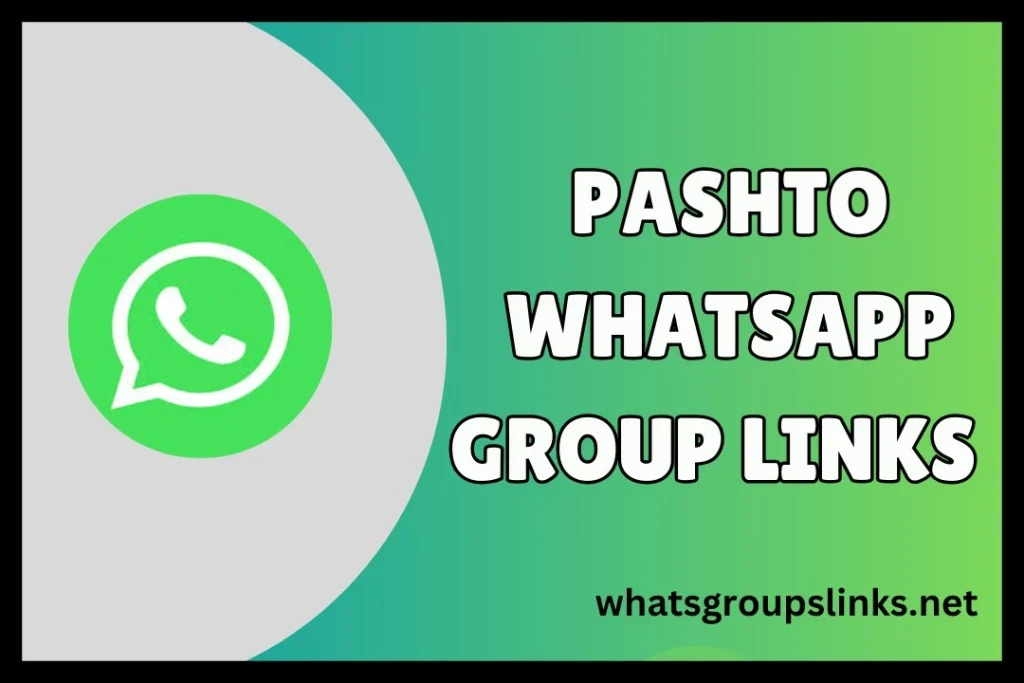 Pashto WhatsApp Group Links