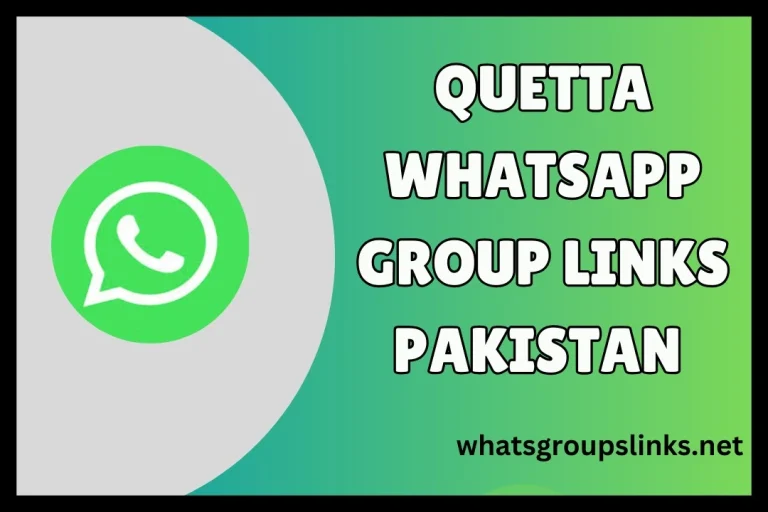 Quetta WhatsApp group links