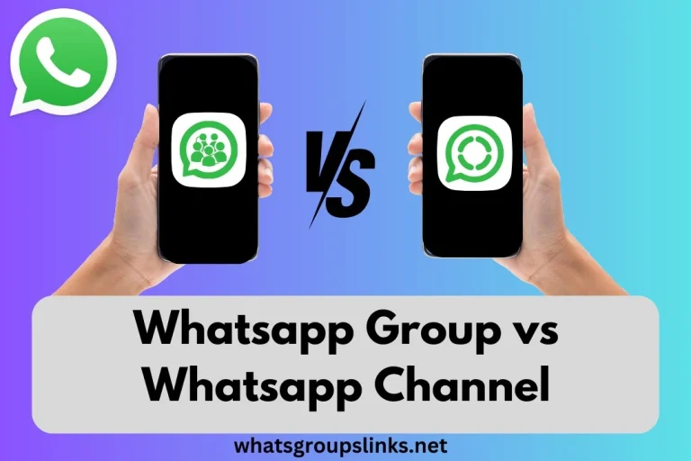 WhatsApp group Vs WhatsApp channel