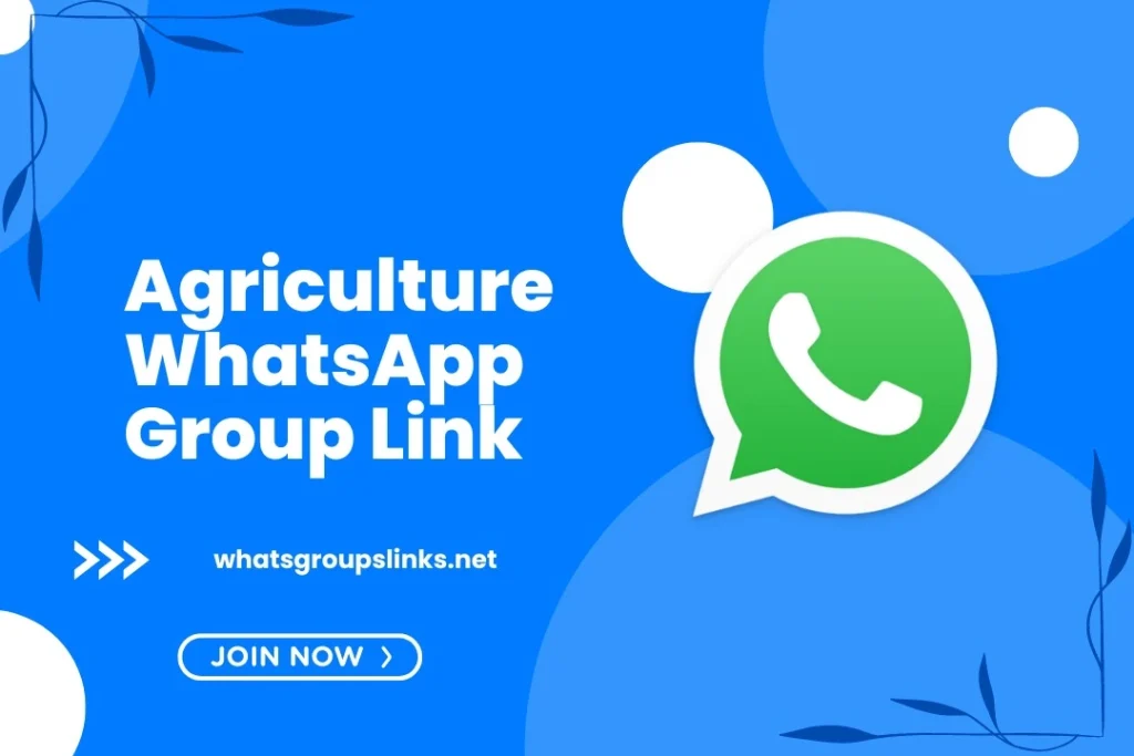 Agriculture WhatsApp Group Links