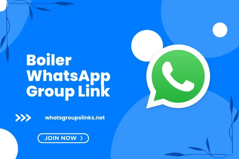 Boiler WhatsApp Group Links