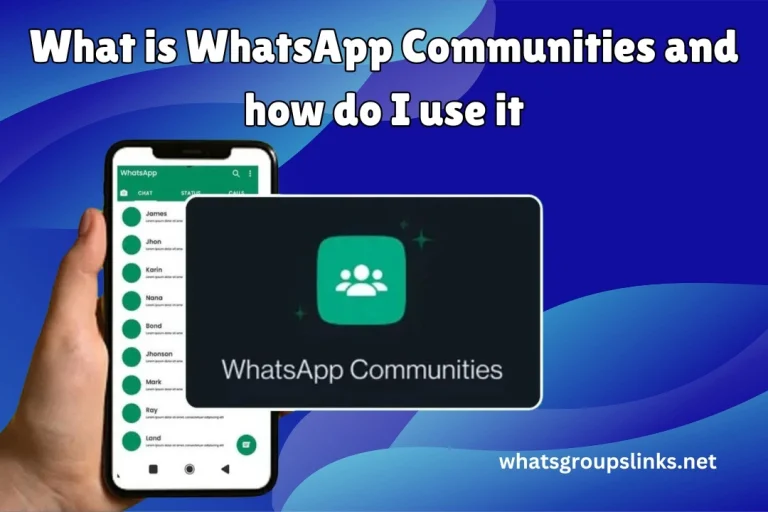 What is WhatsApp Communities