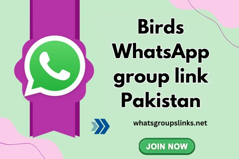 Birds WhatsApp Group Links