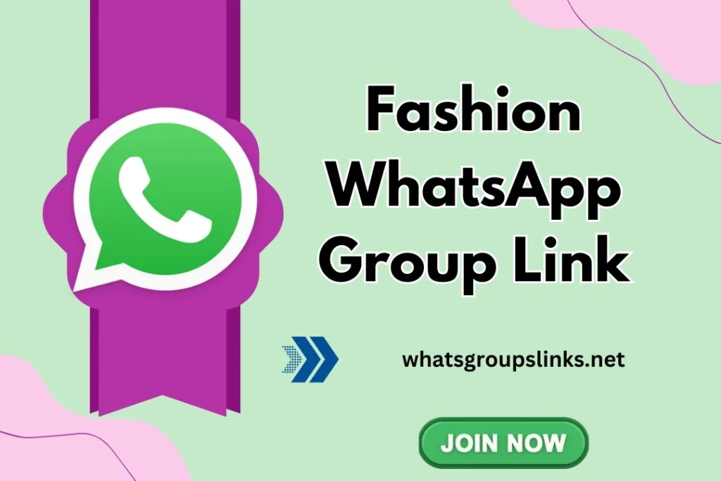 Fashion WhatsApp Group Links