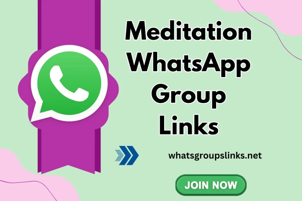 Meditation WhatsApp Group Links