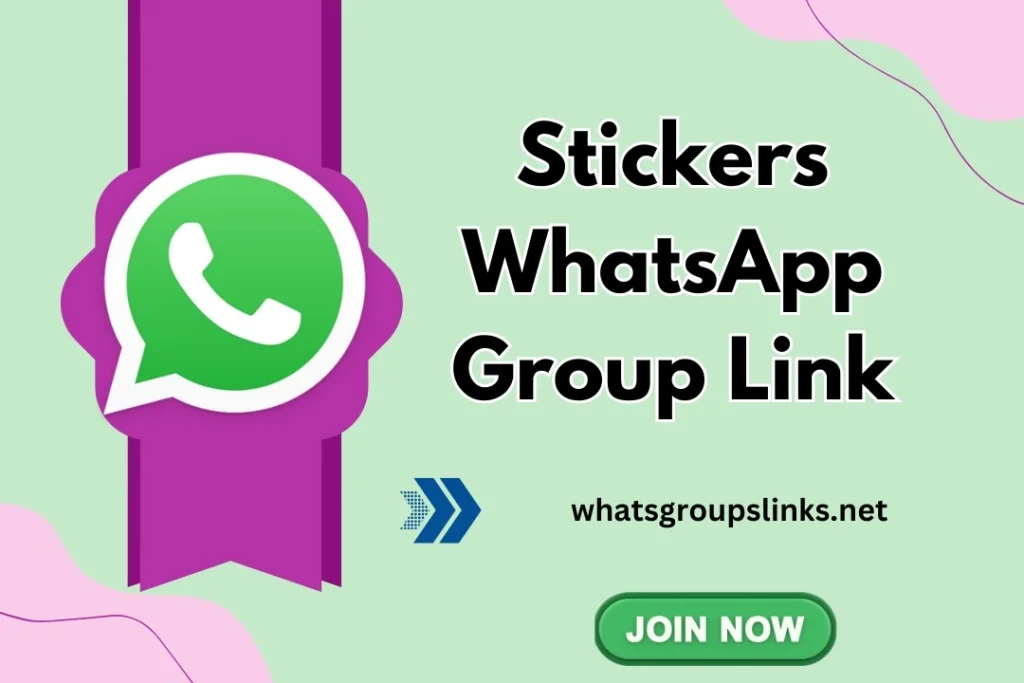 Stickers WhatsApp group links