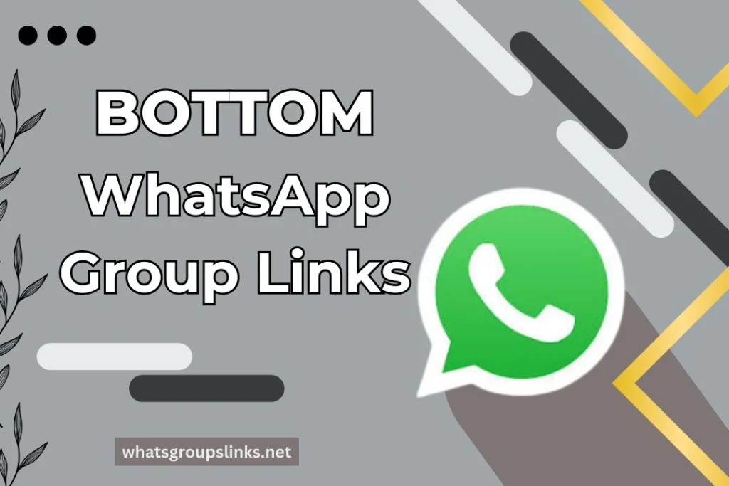 Bottom WhatsApp Group Links