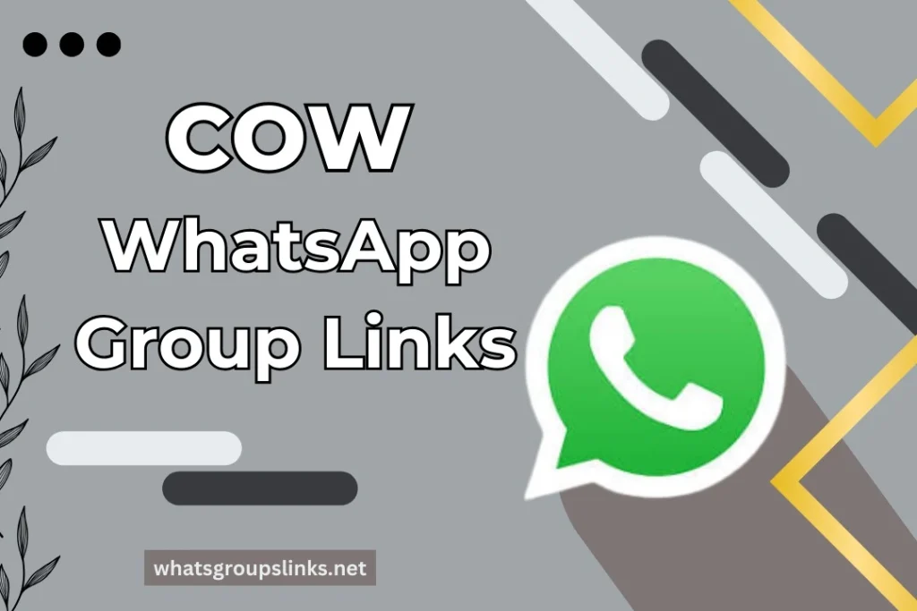 Cow WhatsApp group links