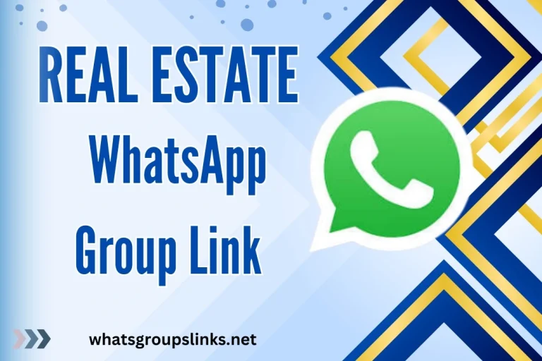 Real State WhatsApp Group Links