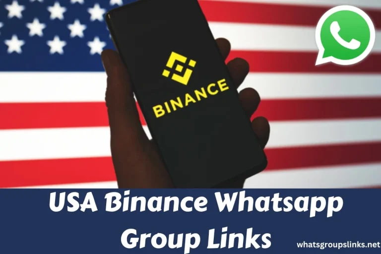 USA Binance WhatsApp Group Links