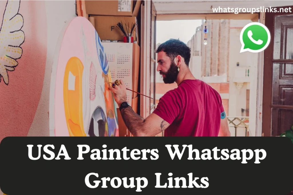 USA Painters WhatsApp Group Links